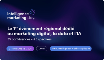 L'Intelligence Marketing Day 2026 arrive à Lyon le 24 novembre